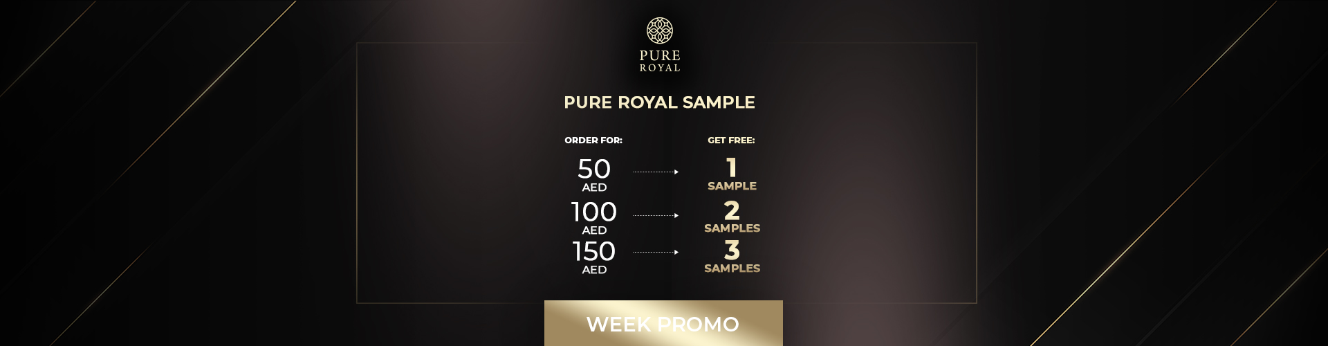 WEEK PROMO!