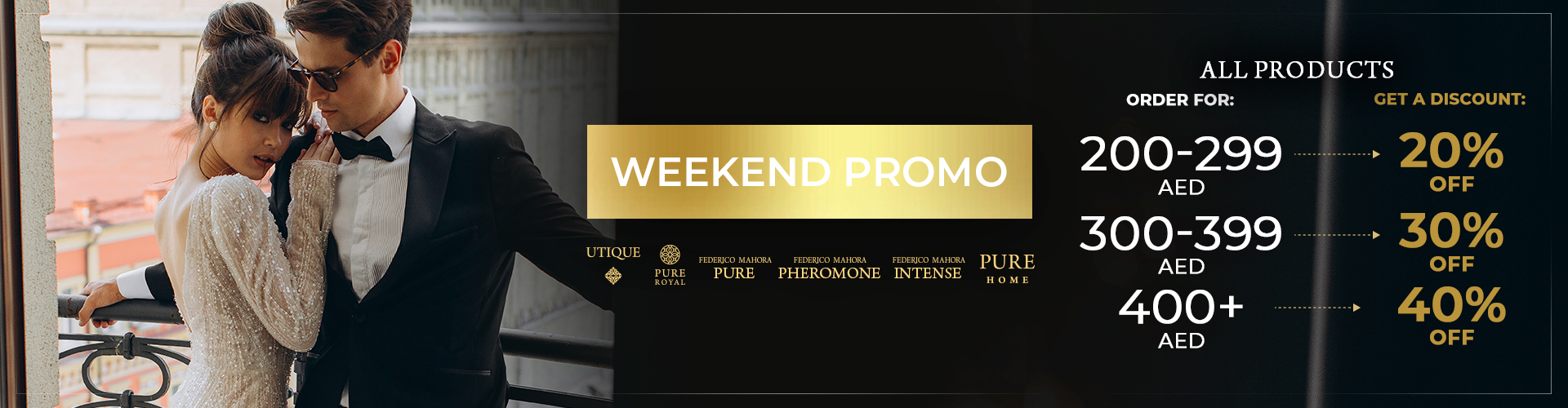 WEEKEND PROMO!